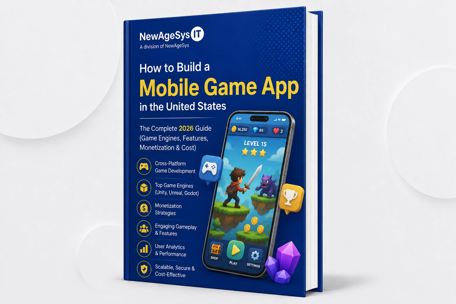 How to Build a Mobile Game App in the United States — The Complete 2026 Guide