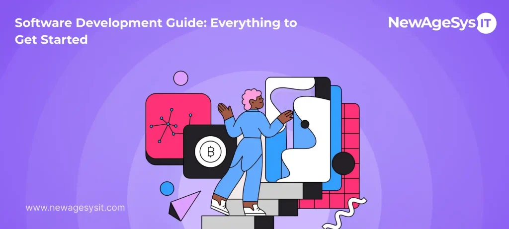NewAgeSys IT's complete guide to starting software development