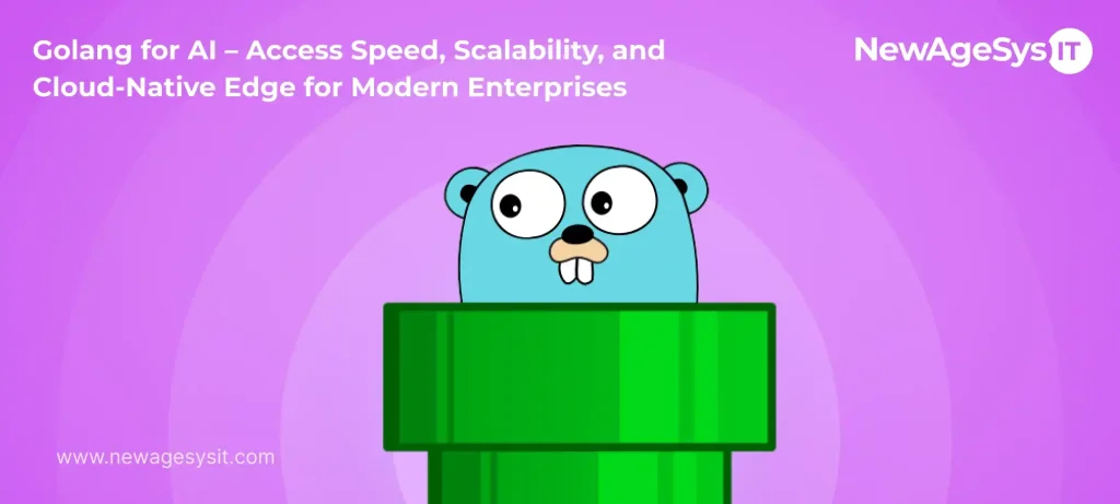 Golang AI banner highlighting speed, scalability, and cloud-native innovation for enterprises.